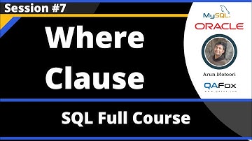 SQL  - Part 7 - Where Clause