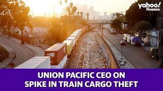Los Angeles County train cargo thefts spikes: Union Pacific CEO discusses the trend