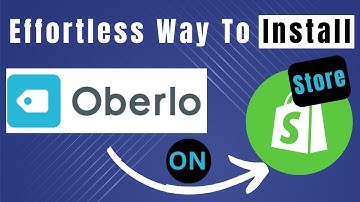 Step-by-Step Guide: How To Install Oberlo On Shopify