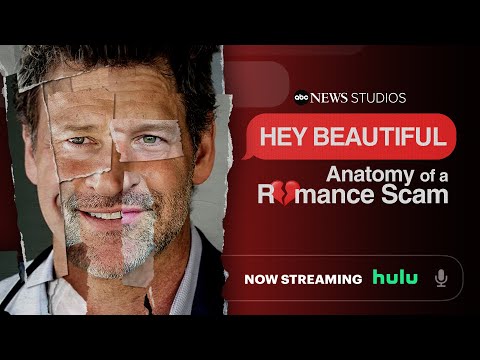 Hey Beautiful: Anatomy Of A Romance Scam - Teaser Trailer #3