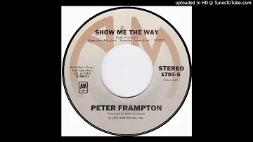 Show Me The Way - Peter Frampton
