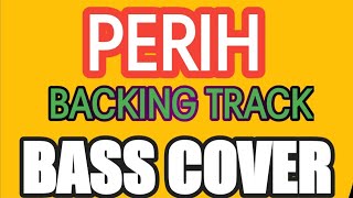 PERIH BACKING TRACK DANGDUT