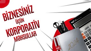 Biznesiniz Üçün Korporativ Məhsullar