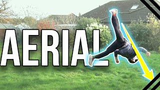 How to Aerial / No Handed Cartwheel - Beginner Tricking and Freerunning Tutorial