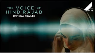 THE VOICE OF HIND RAJAB | OFFICIAL TRAILER | ON DIGITAL NOW | Altitude Films