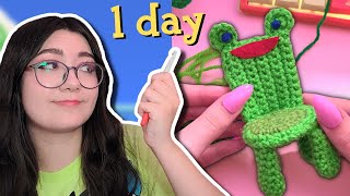 how many froggy chairs can I crochet in 1 day?