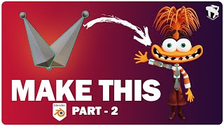 Making Of Disney Pixar Inside Out 2 Anxiety Character In Blender - Part 2 Toonixt Studios