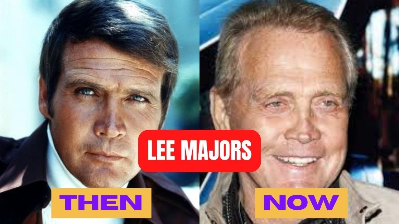 Lee Majors Then and Now [19392023] How He Changed YouTube