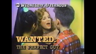 ABC After School Special Promo Commercial: Wanted: The Perfect Guy - 1986