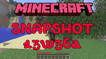 Minecraft 1.7 - Snapshot 13w36a - Biomes, New Items, New Menus ! (Part 1)