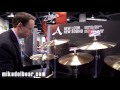 NAMM13 Zildjian New A Series