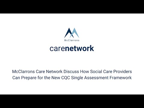 How Care Providers Can Prepare for the New CQC Single Assessment Framework - Evidencing