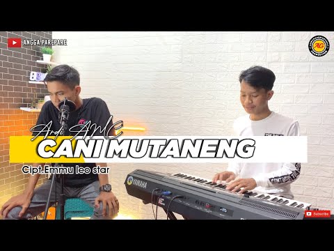 Lagu Bugis Cani mutaneng cover Andi Ananda Putri ft Arman Pio480p #noeralim