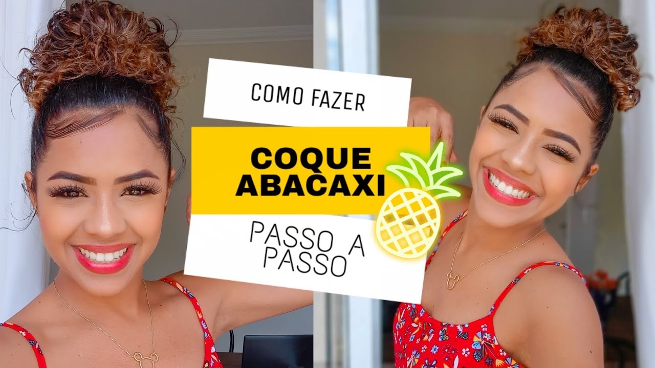 COMO FAZER COQUE ABACAXI DAS CACHEADAS PASSO A PASSO I PENTEADO PARA CABELO  CACHEADO |COQUE PERFEITO - thptnganamst.edu.vn