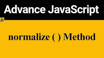 normalize Method in JavaScript (Hindi)