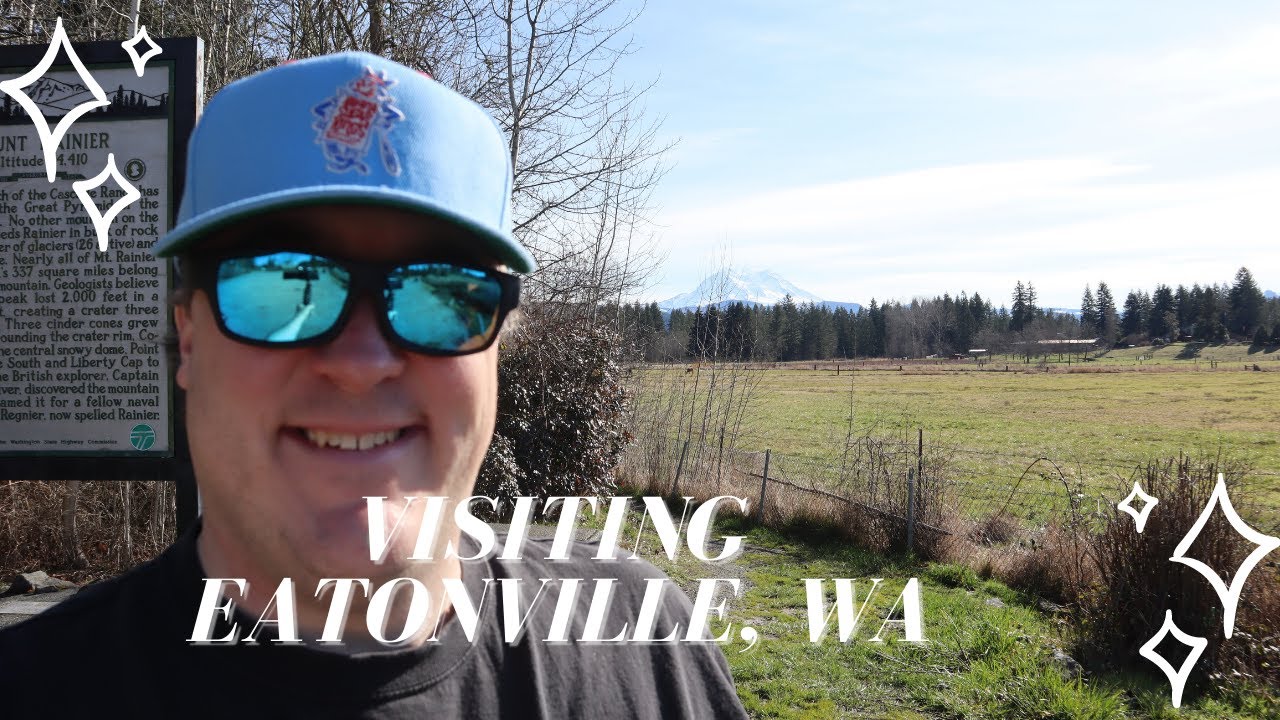 Visiting Eatonville, Washington at the foot of Mt. Rainier YouTube