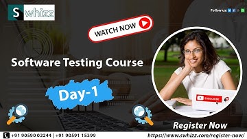 Software Testing Course Demo - Introduction Day 1 from Corporate Experts by Swhizz technologies