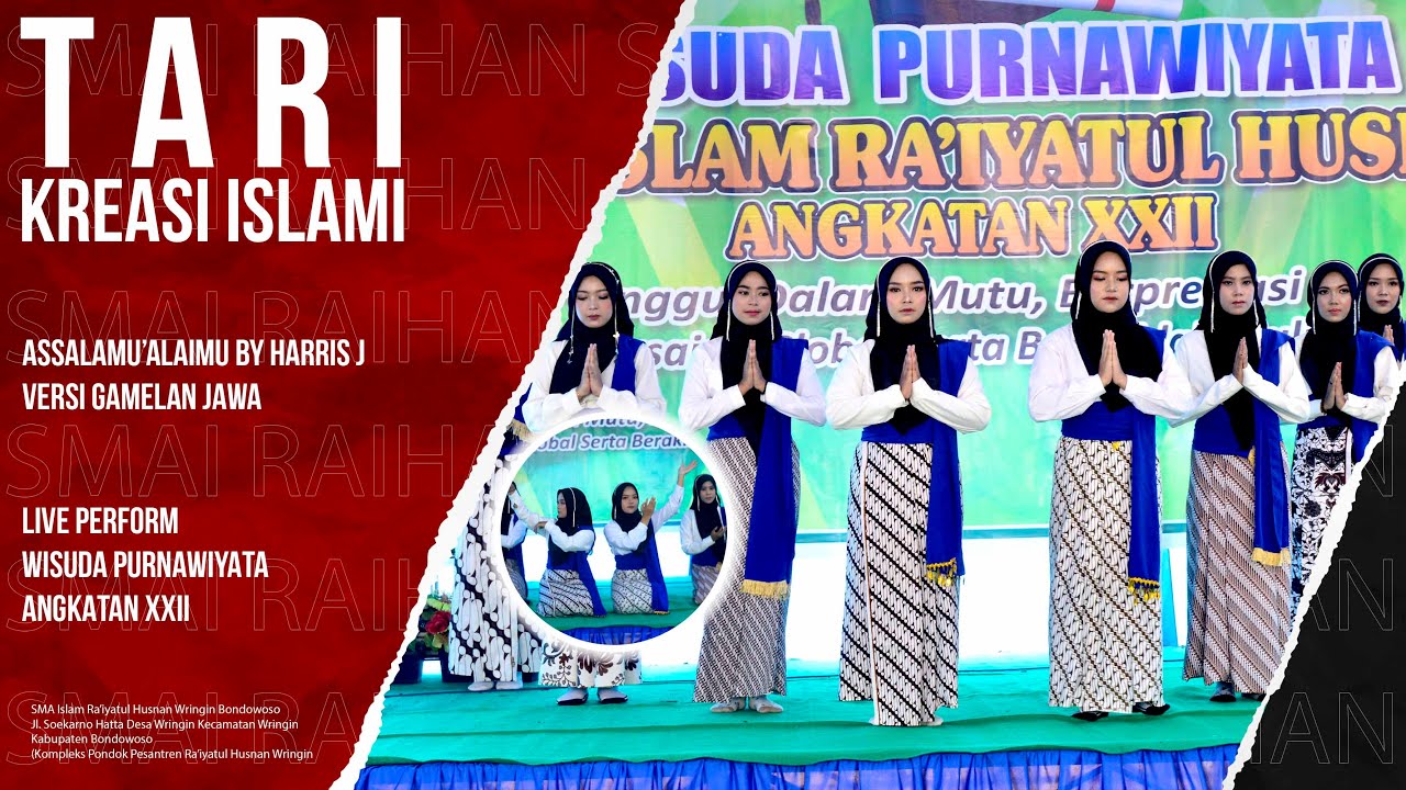 Tari Kreasi Islami Siswi SMA Islam Ra'iyatul Husnan - Salam Alaikum Harris J (VERSI GAMELAN)