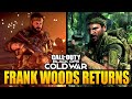 The Return of Frank Woods (Black ops Cold War Story)