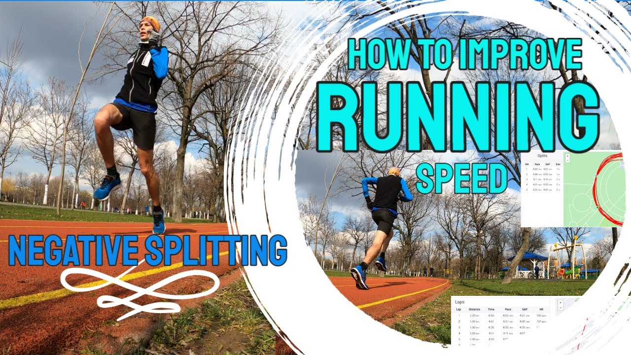 Running SECRETS | HOW TO improve RUNNING SPEED | Negative splitting ...