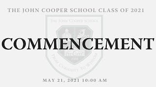 Commencement - Class of 2021 | The John Cooper School