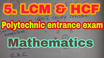 Up & Bihar polytechnic entrance exam 2020 || Maths- LCM & HCF || Polytechnic entrance exam 2019