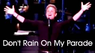 DON&#39;T RAIN ON MY PARADE (Funny Girl) sung by Sam Harris, Live, in Concert!