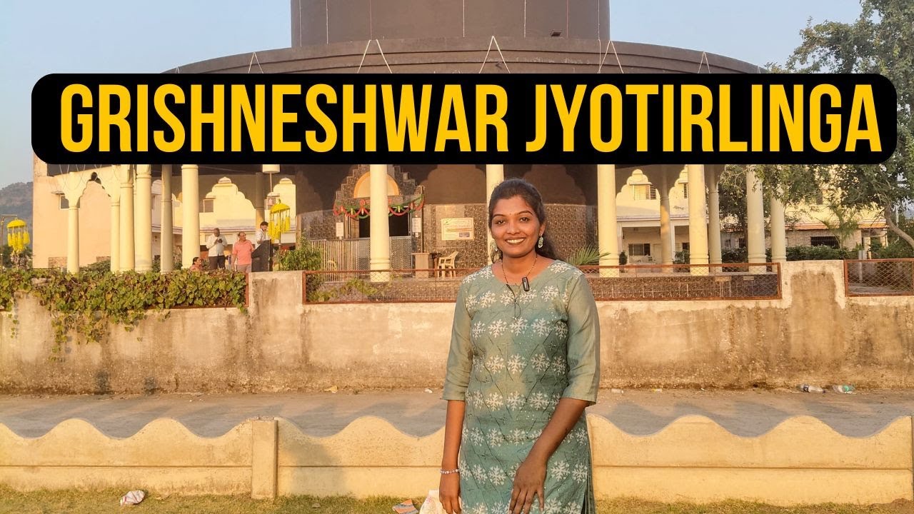 Grishneshwar Jyotirlinga - 1 Day travel plan with budget