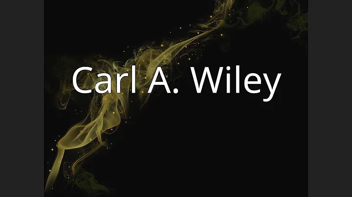 Carl A. Wiley