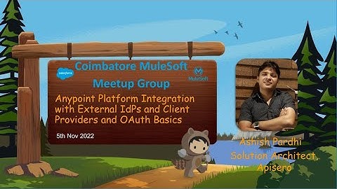 #26: OAuth 2.0 Dance | External Identity and client management Integration with Anypoint Platform