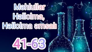 Test Toplusu Kimya Məhlullar Həllolma Həllolma Əmsalı 41-63 Qasimova
