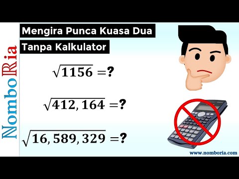 Cara Mengira Punca Kuasa Dua Tanpa Kalkulator