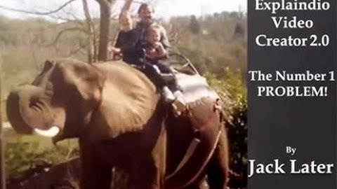 Explaindio Video Creator 2 0 Review - THE Number 1 Problem