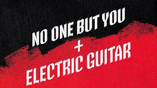 Celebrity Free Worship "No One But You/ Dios Solo Tú" - Electric Guitar Tutorial Net Worth