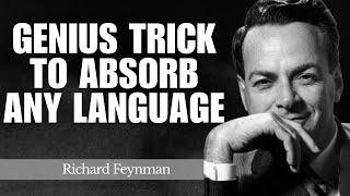This Feynman Genius Trick Makes Your Brain Absorb Any Language 10x FASTER
