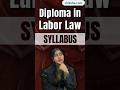 Diploma in Labour Law Syllabus| Semester-wise Subject &amp; Best Books #labourlaw #lawdiploma #syllabus