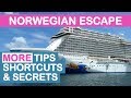 Norwegian Escape (NCL): MORE Tips, Shortcuts, and Secrets