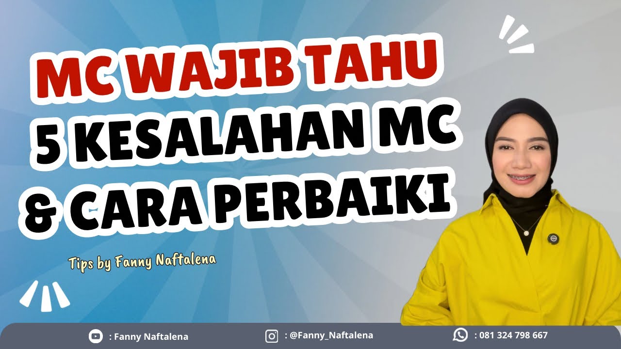 5 Kesalahan MC, Cara Menghindari & Perbaiki | Contoh Naskah MC Formal | Contoh Script MC Semi Formal