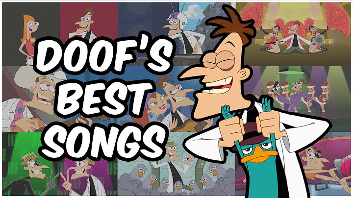 Phineas and ferb top 10 songs part 6 năm 2024