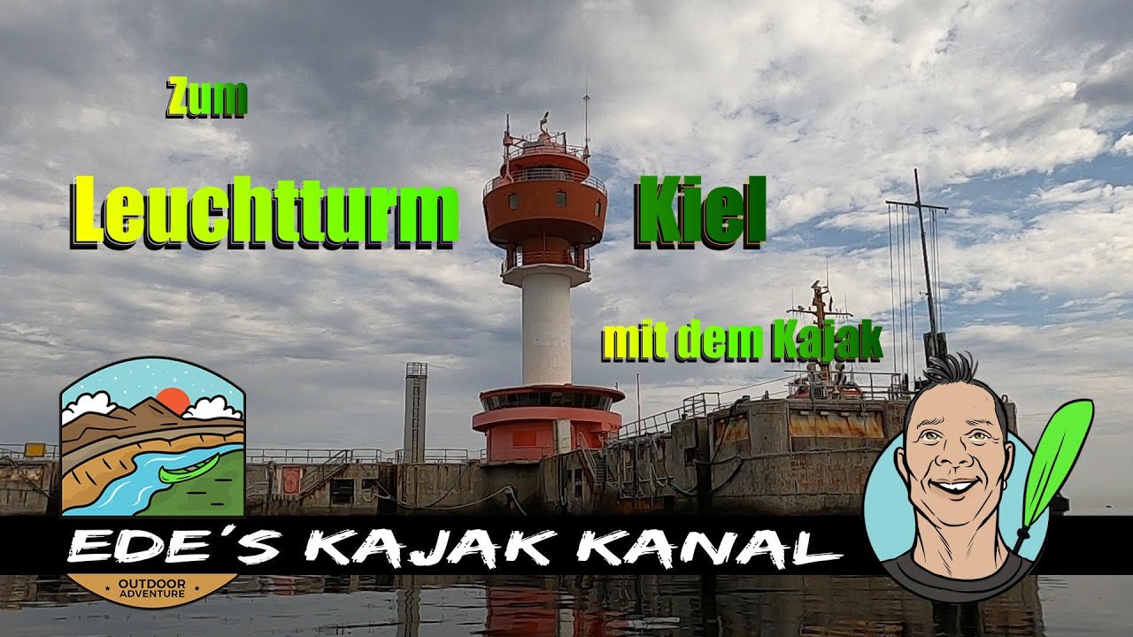 Zum Leuchtturm Kiel mit dem Kajak