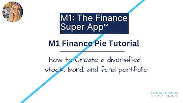 M1 Finance Pie Tutorial-How To Create A Diversified Investment Portfolio With Stocks, Bonds & Funds