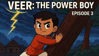 Veer: The Power Boy Ep 3 ⚡ | वीर की पहली चुनौती | Hindi Cartoon Series 2025.