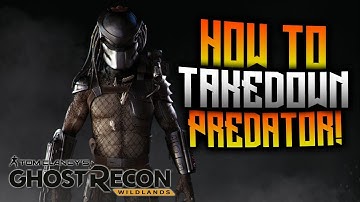 Ghost Recon Wildlands - How To Takedown Predator!