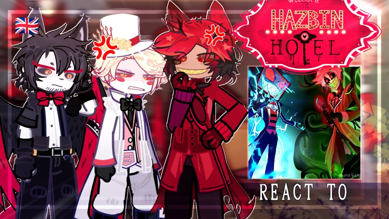 Hazbin Hotel react to Alastor | Part 2 | Hazbin Hotel season 2 | 2x | Gacha life 2