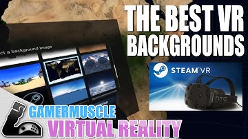 The best steam VR backgrounds with David Attenborough