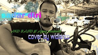 SADAR DIRI-AKD BAND FT AGUNG PRADANTA cover WIDIANTO