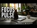FOCUS PULSE — Ambient Productivity Music | Deep Work & Remote Work