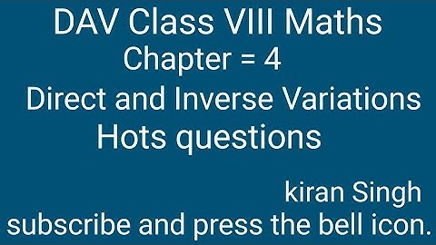 DAV Maths/Class 8/chapter 4/Direct and Inverse Variation/Hots