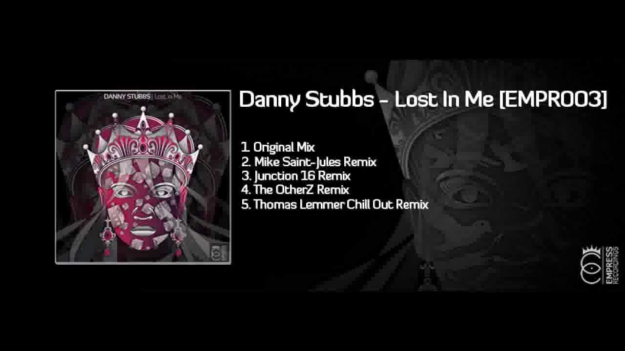Tonton Danny Stubbs - Lost In Me (Thomas Lemmer Chill Out Remix) di YouTube Tonton Danny Stubbs - Lost In Me (Thomas Lemmer Chill Out Remix) di YouTube