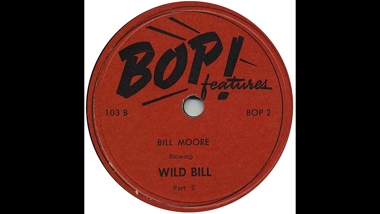 Wild Bill - Bill Moore